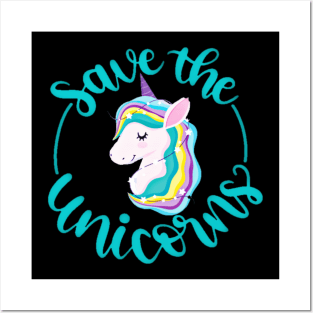 SAVE THE UNICORN Posters and Art